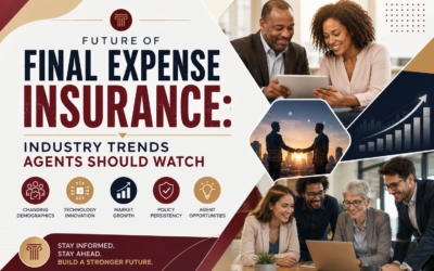 Future of Final Expense Insurance: Industry Trends Agents Should Watch