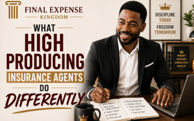 What High Producing Insurance Agents Do Differently